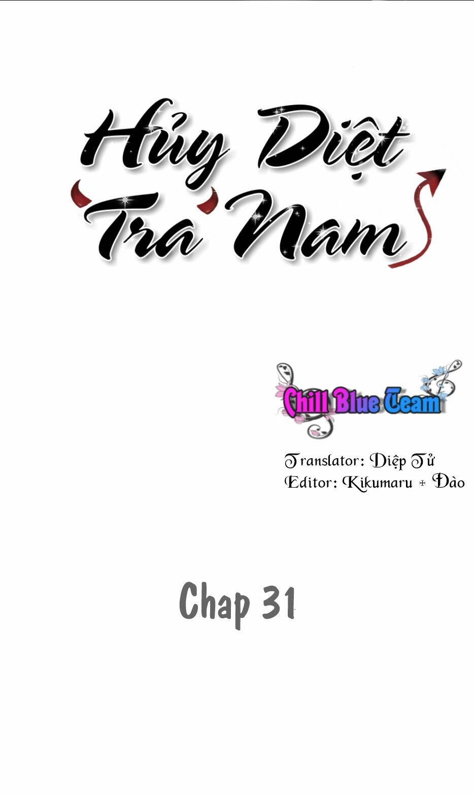 Hủy Diệt Tra Nam Chapter 31 - 1
