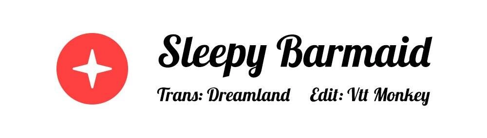 Sleepy Barmaid Chapter 15 - 1