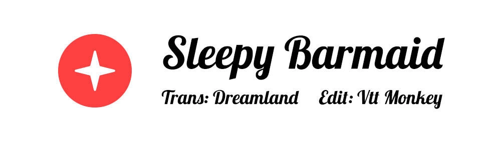 Sleepy Barmaid Chapter 20 - 1