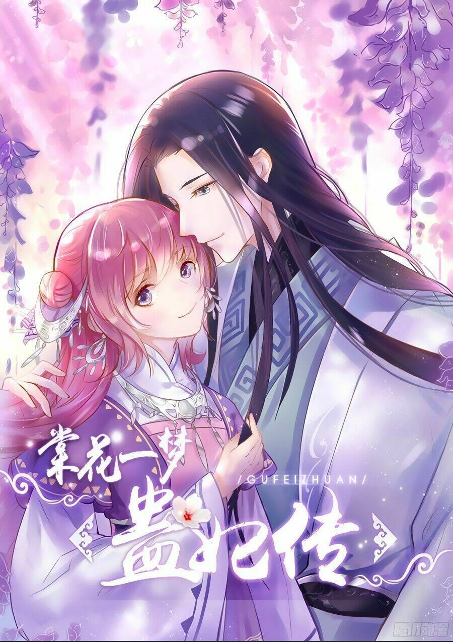 Đường Hoa Nhất Mộng Cổ Phi Truyện Chapter 2 - 1