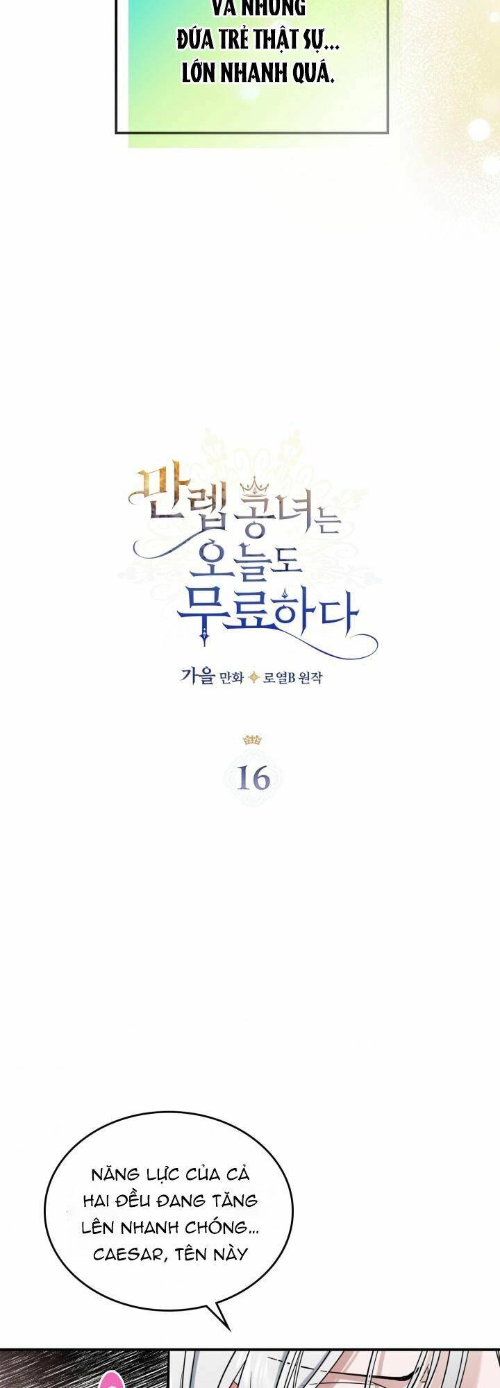 Hôm Nay Công Nương Toàn Năng Cũng Thấy Chán Nản Chapter 16 - 3