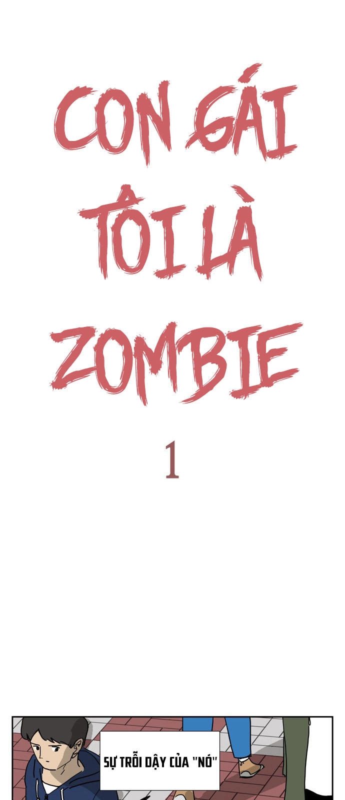 Con Gái Tôi Là Zombie Chapter 1 - 17