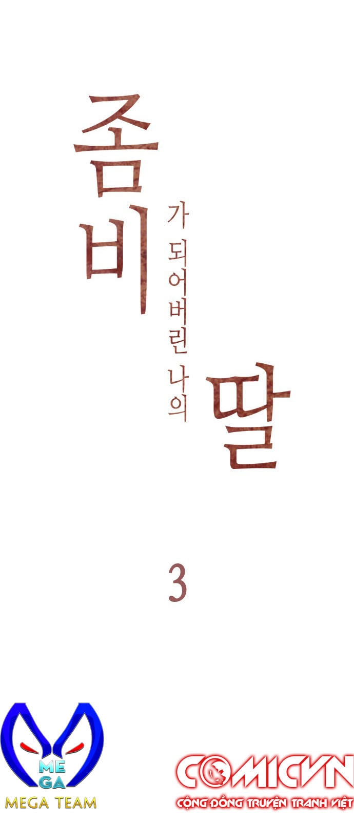 Con Gái Tôi Là Zombie Chapter 3 - 7