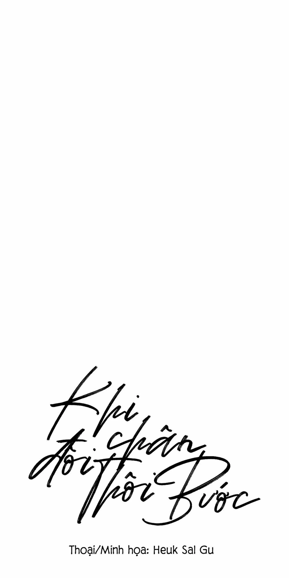 Khi Đôi Chân Thôi Bước Chapter 20 - 35