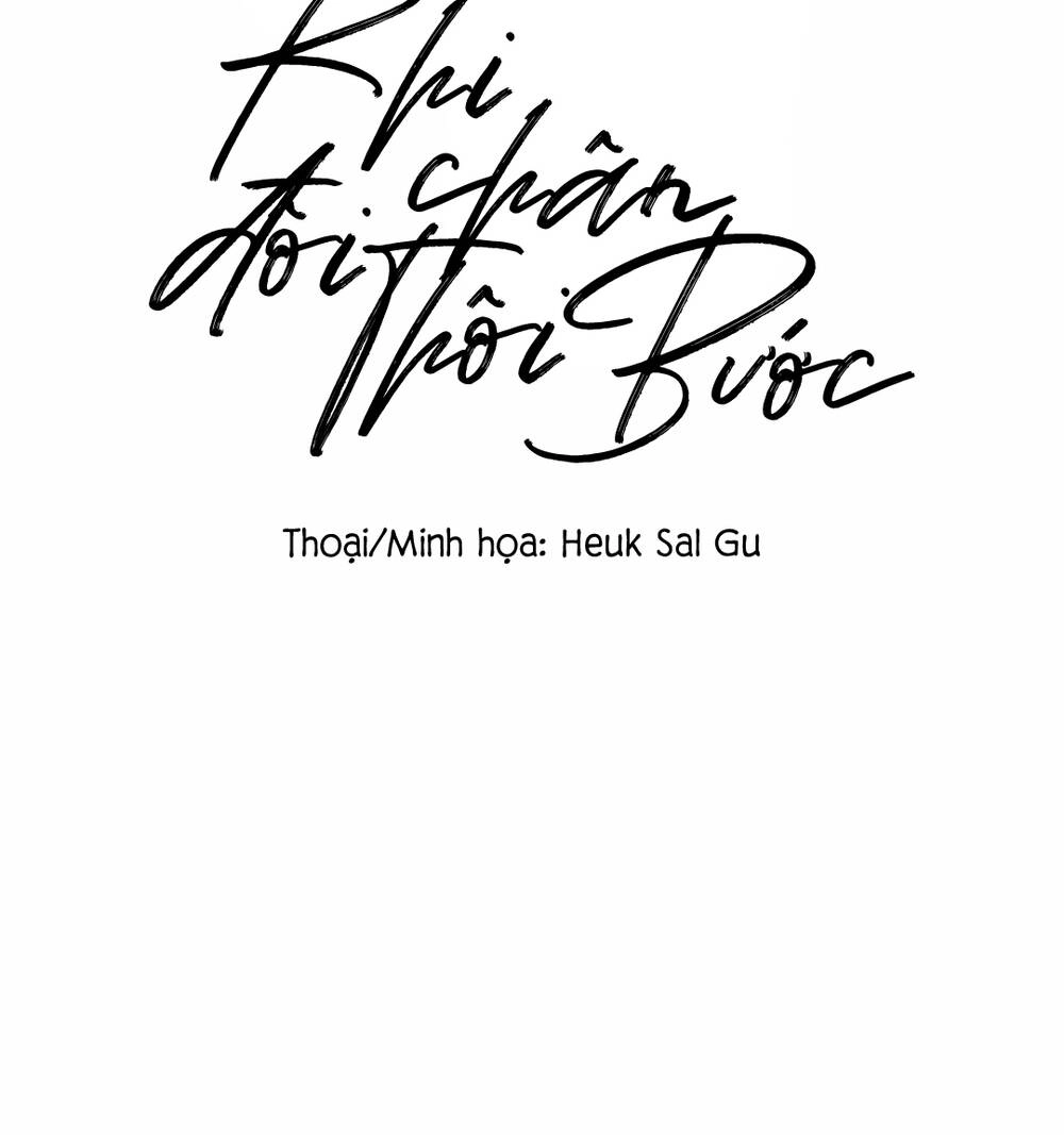 Khi Đôi Chân Thôi Bước Chapter 46 - 24