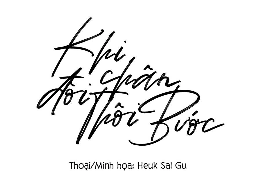 Khi Đôi Chân Thôi Bước Chapter 65 - 10