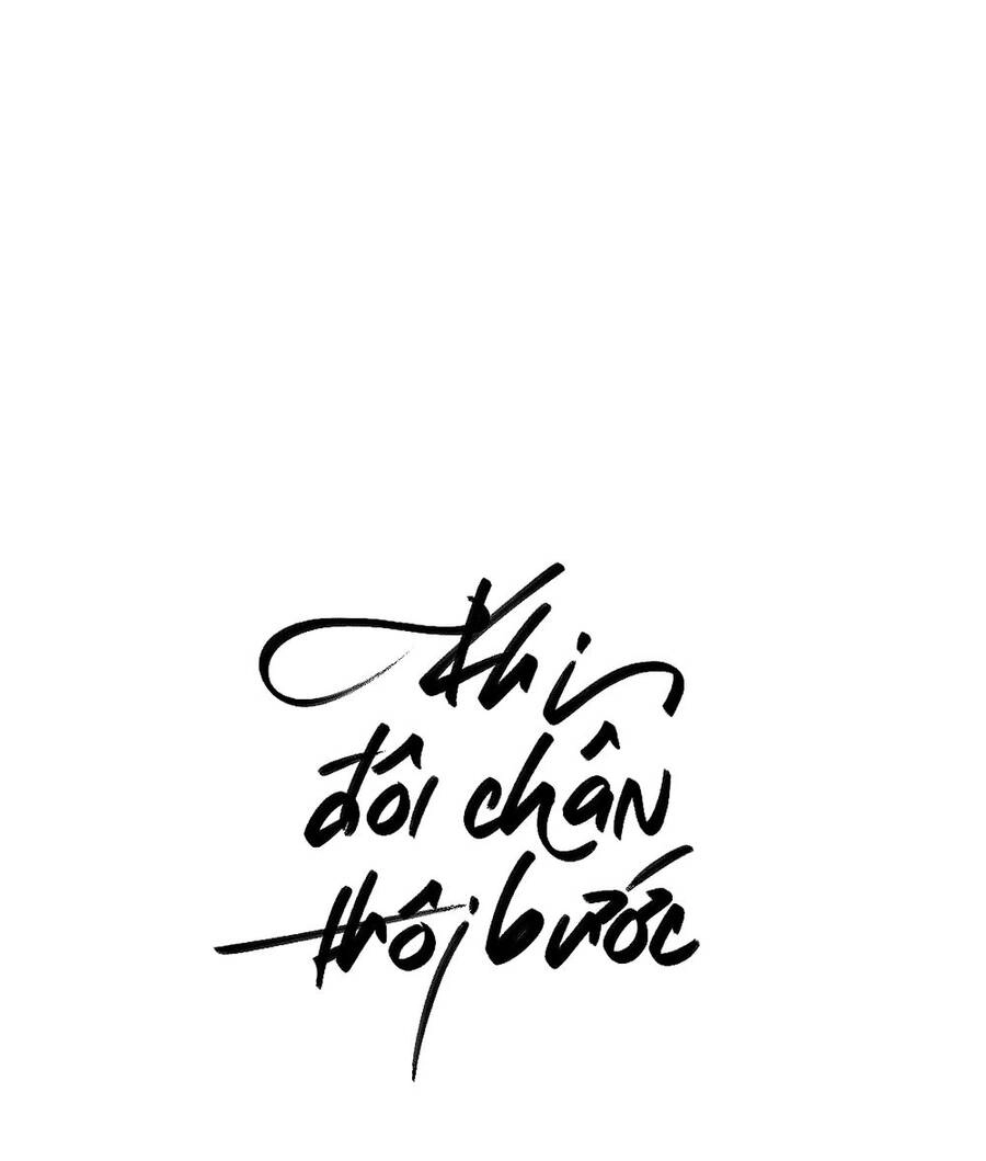 Khi Đôi Chân Thôi Bước Chapter 68 - 7