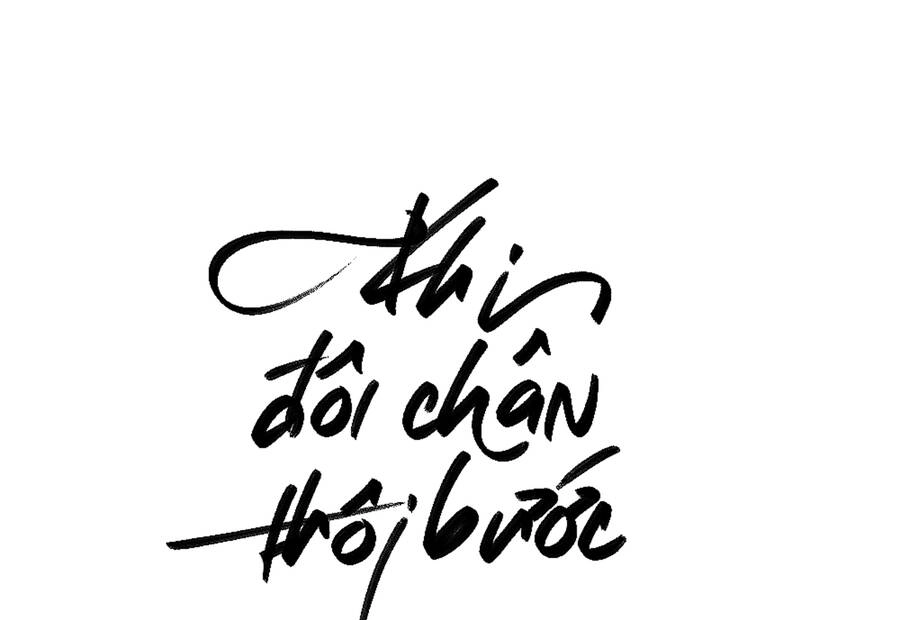 Khi Đôi Chân Thôi Bước Chapter 87 - 17