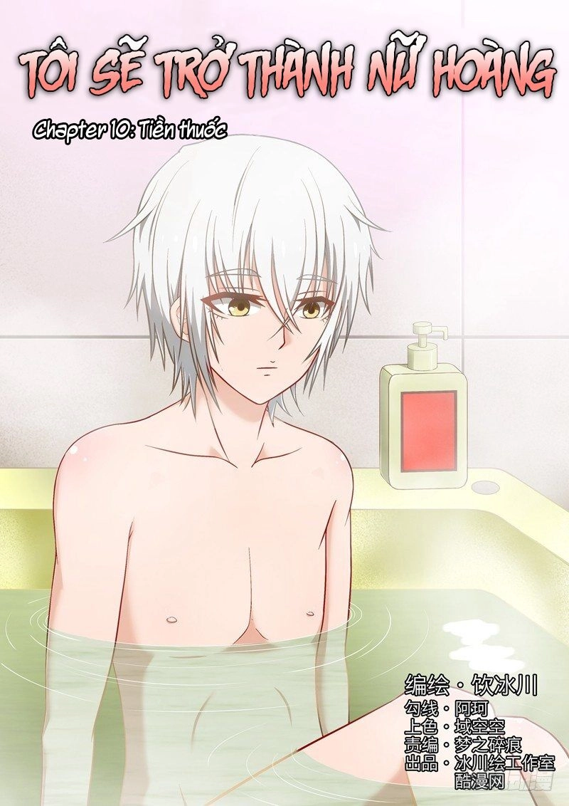 Tôi Sẽ Trở Thành Nữ Hoàng Chapter 10 - 1