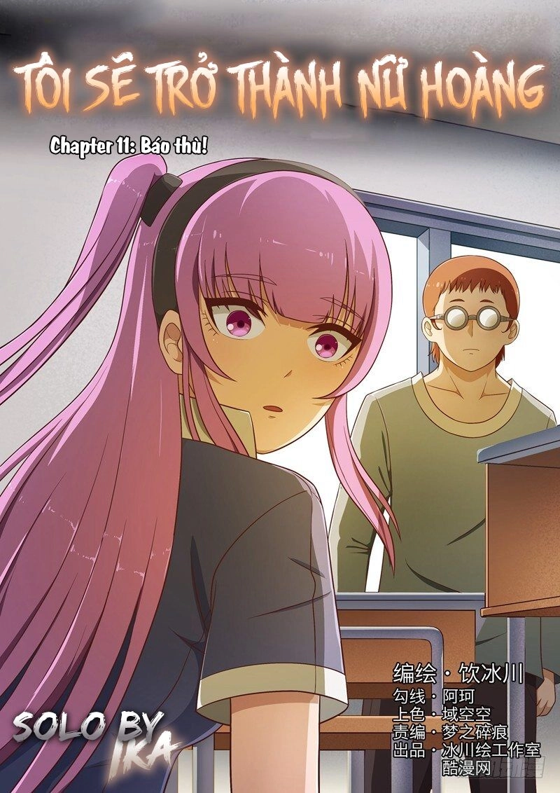 Tôi Sẽ Trở Thành Nữ Hoàng Chapter 11 - 1