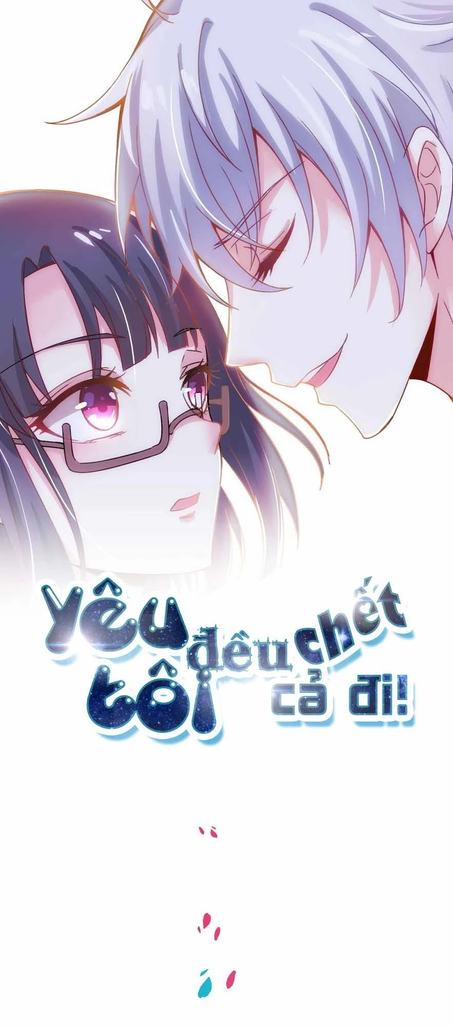 Yêu Tôi Đều Chết Cả Đi! Chapter 4 - 1
