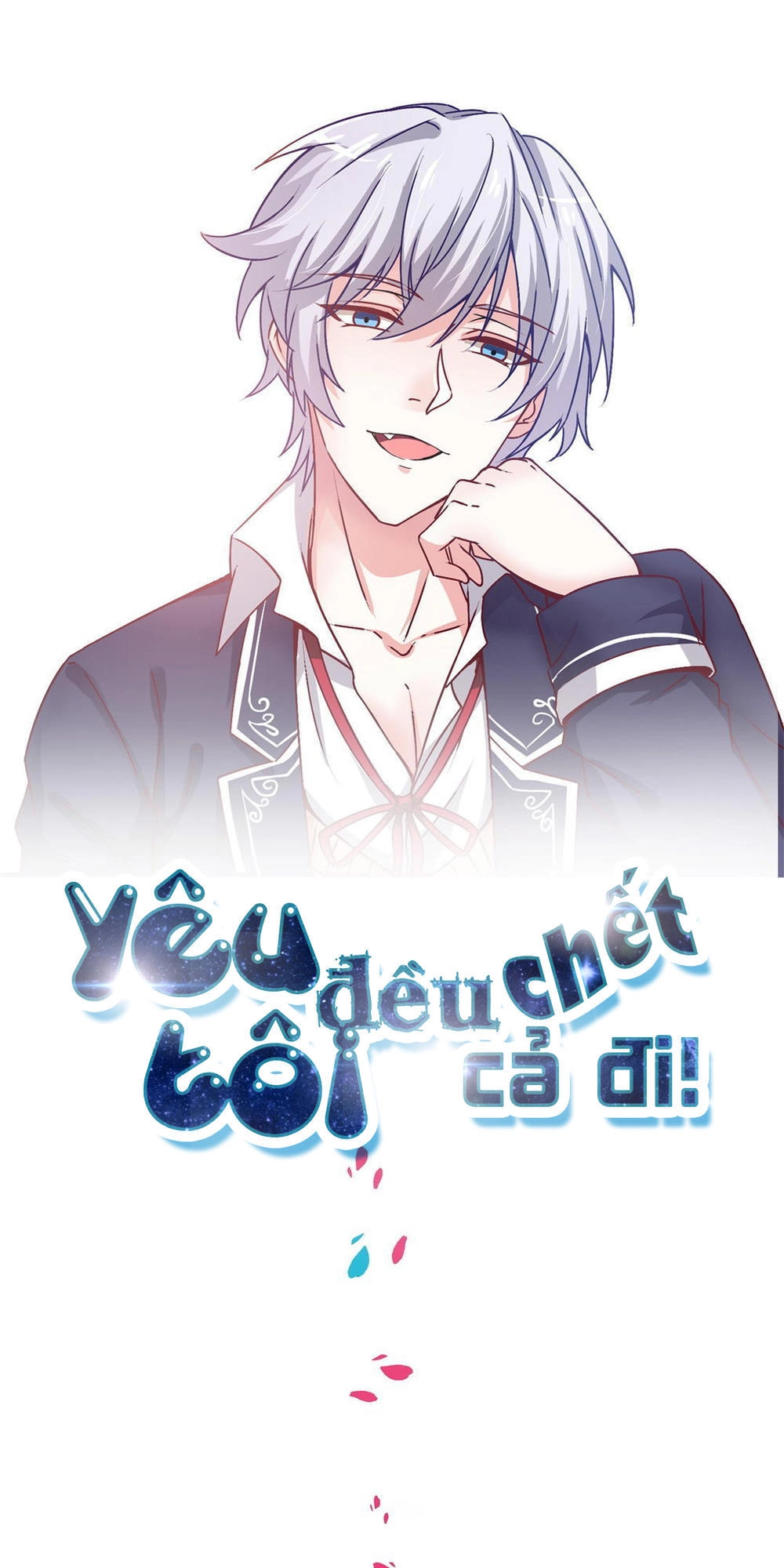 Yêu Tôi Đều Chết Cả Đi! Chapter 9 - 1