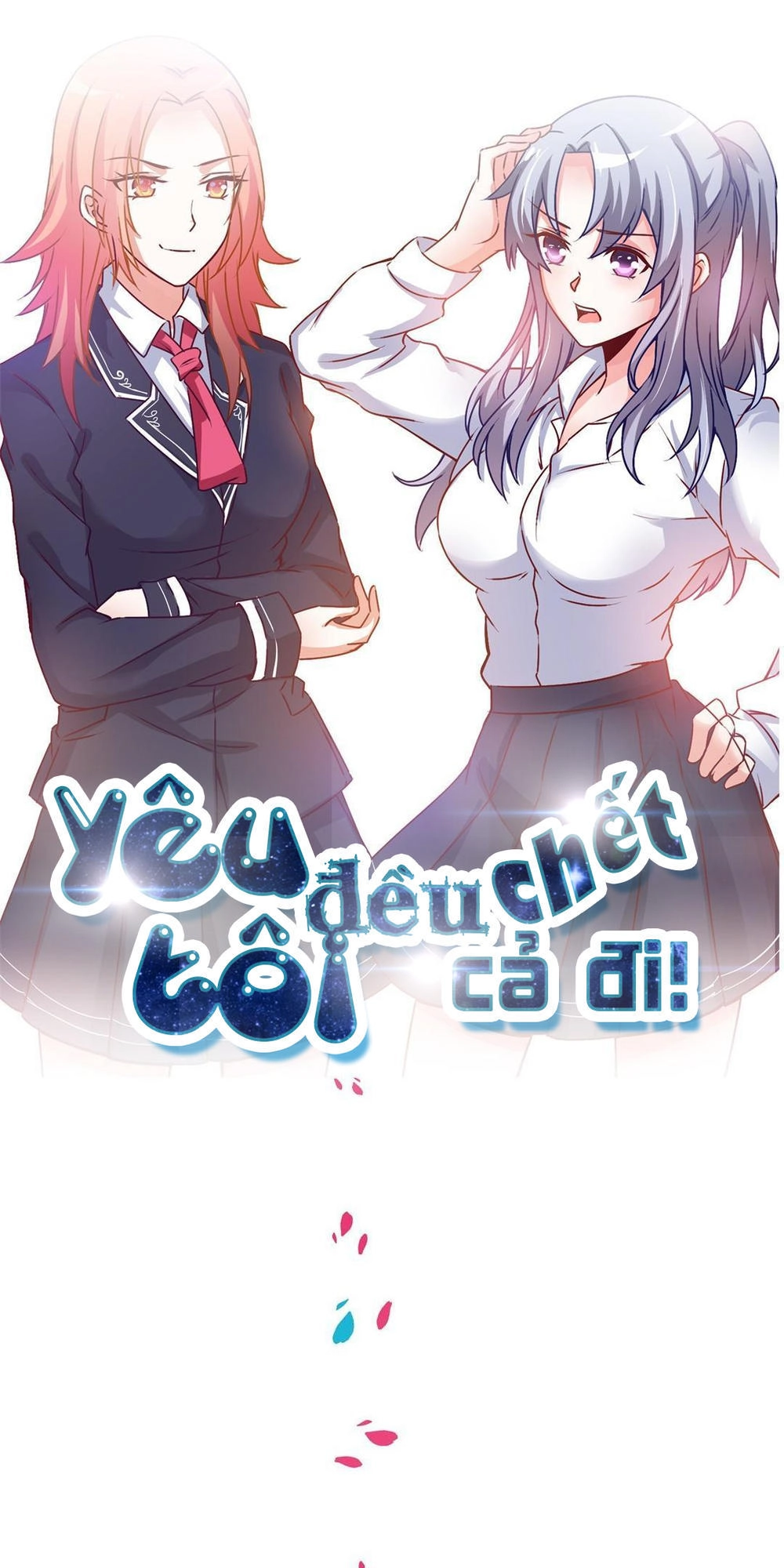Yêu Tôi Đều Chết Cả Đi! Chapter 15 - 1