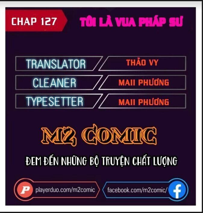 Ta Là Vua Pháp Sư Chapter 127 - 2