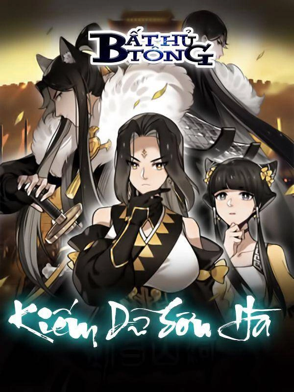 Kiếm Dữ Sơn Hà Chapter 7 - 1