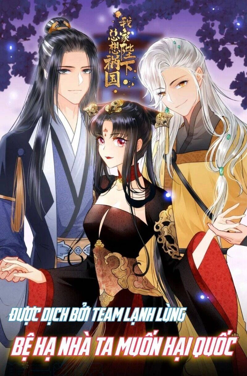 Bệ Hạ Nhà Ta Muốn Hại Quốc Chapter 39 - 1