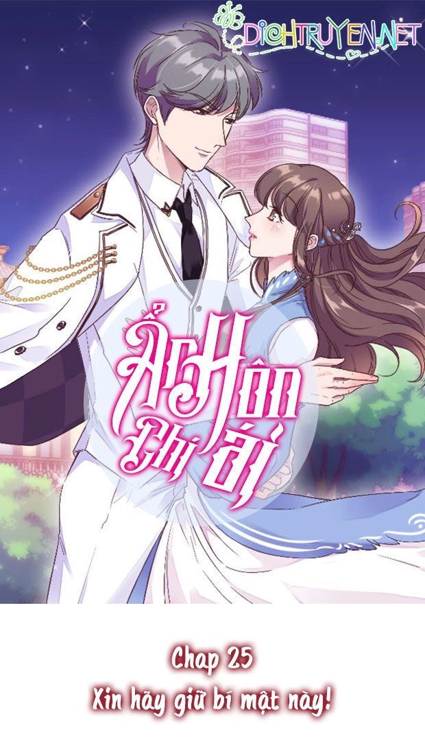 Ẩn Hôn Chí Ái Chapter 25 - 1