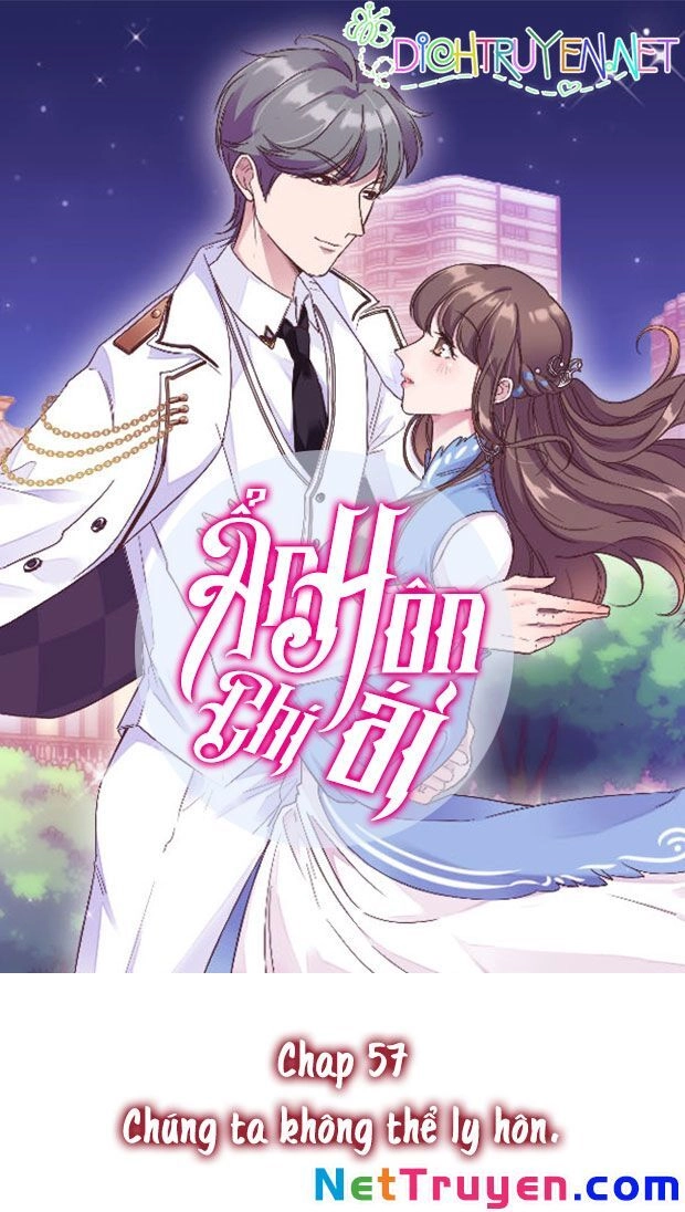Ẩn Hôn Chí Ái Chapter 57 - 1