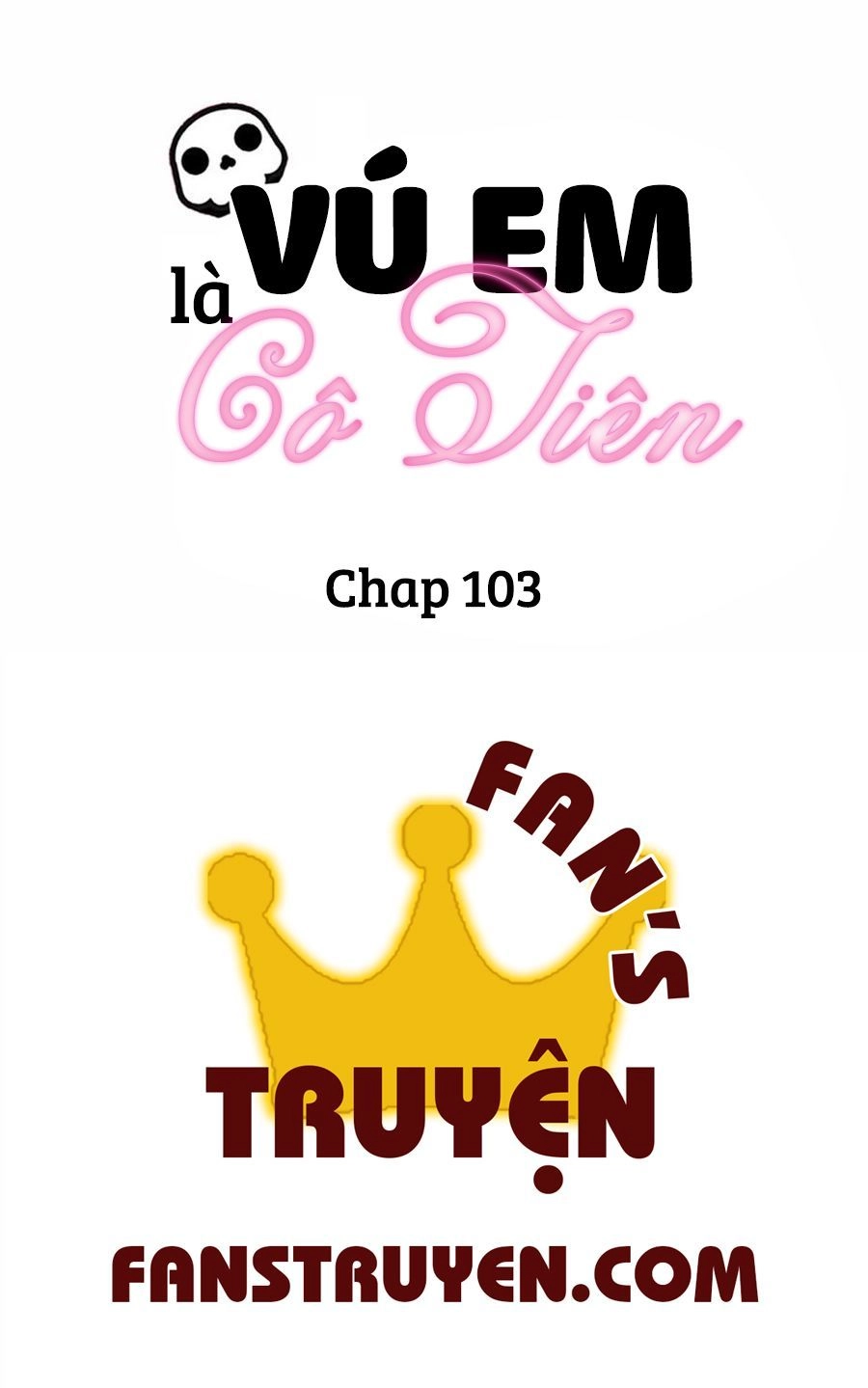 Vú Em Là Cổ Tiên Chapter 103 - 1
