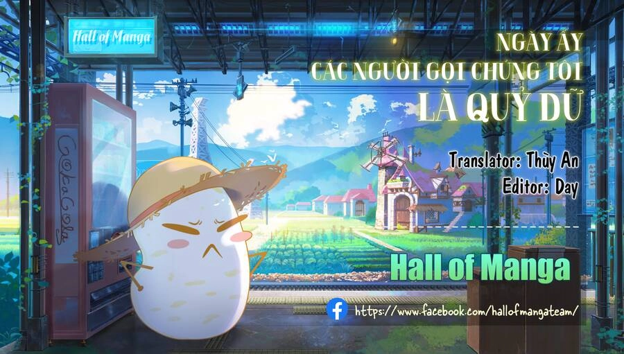 Ngày Ấy Các Người Gọi Chúng Tôi Là Quỷ Dữ Chapter 32 - 1