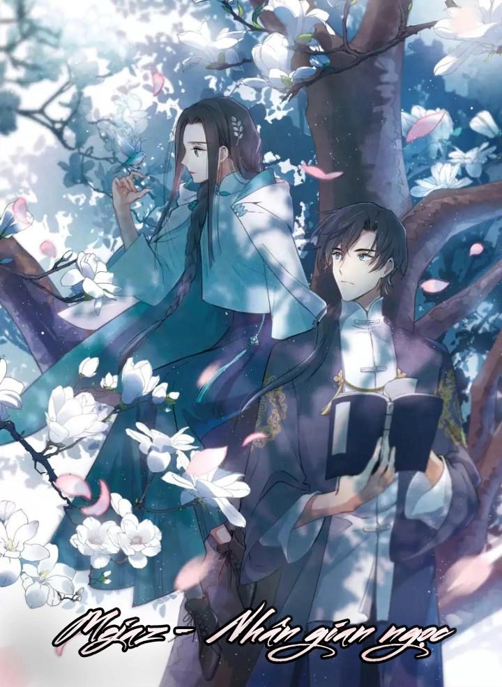 Mejaz - Nhân Gian Ngọc Chapter 5 - 1