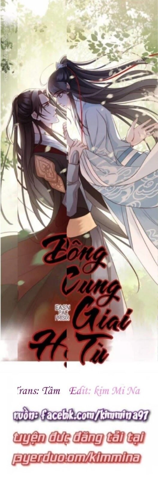 Đông Cung Giai Hạ Tù Chapter 19 - 1