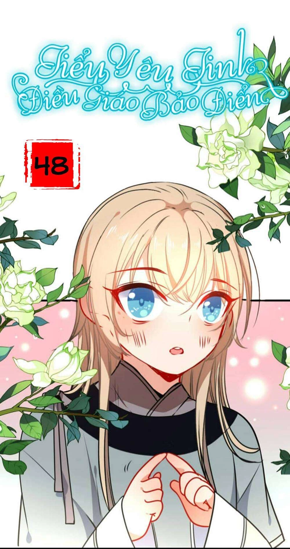 Tiểu Yêu Tinh Điều Giáo Bảo Điển Chapter 48 - 1