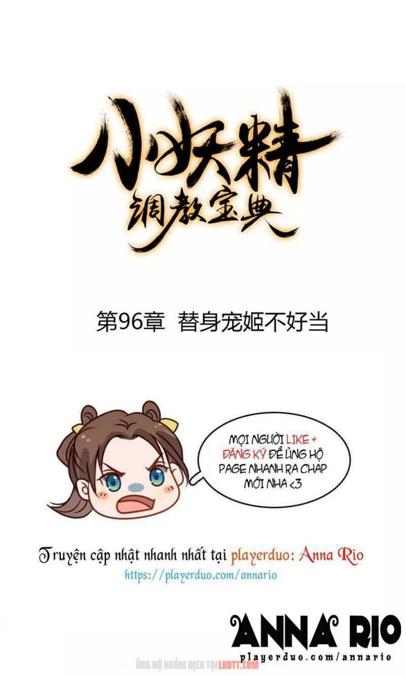 Tiểu Yêu Tinh Điều Giáo Bảo Điển Chapter 96 - 1