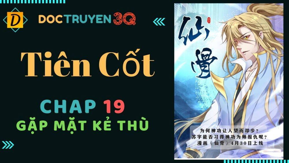 Tiên Cốt Chapter 19 - 1