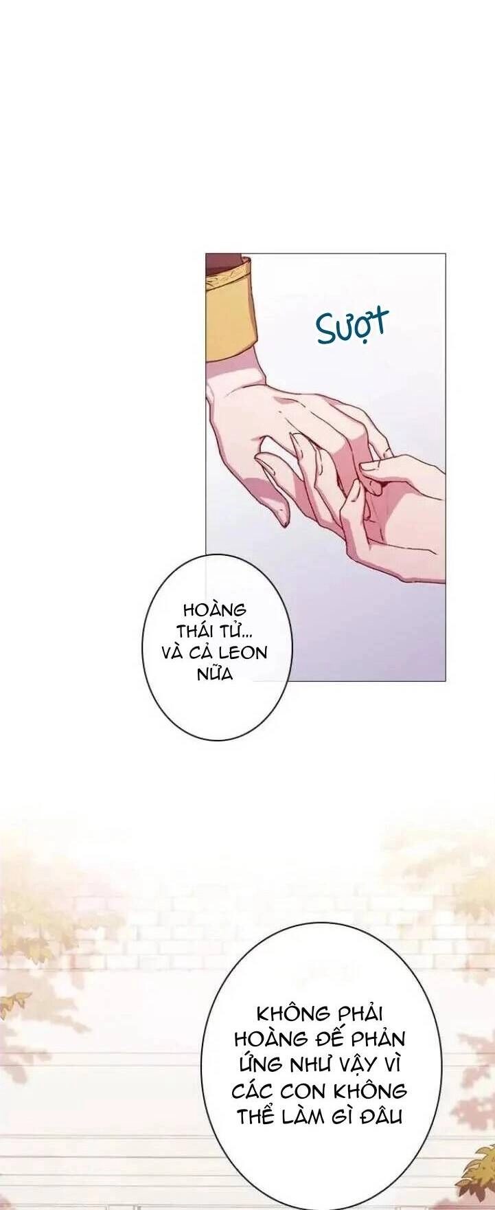 Ta Sẽ Nuôi Dạy Con Của Ngài Thật Tốt, Bệ Hạ! Chapter 14 - 17