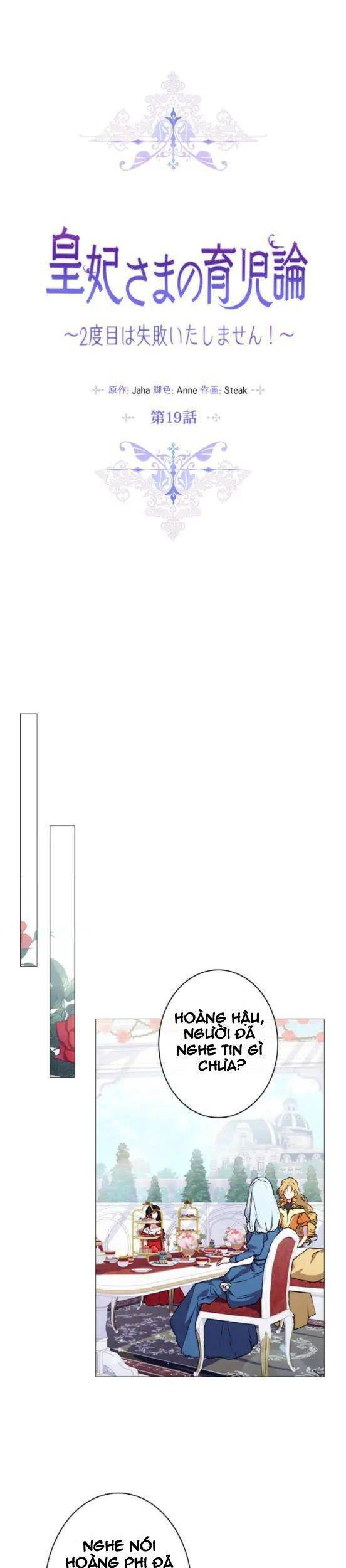 Ta Sẽ Nuôi Dạy Con Của Ngài Thật Tốt, Bệ Hạ! Chapter 19 - 21