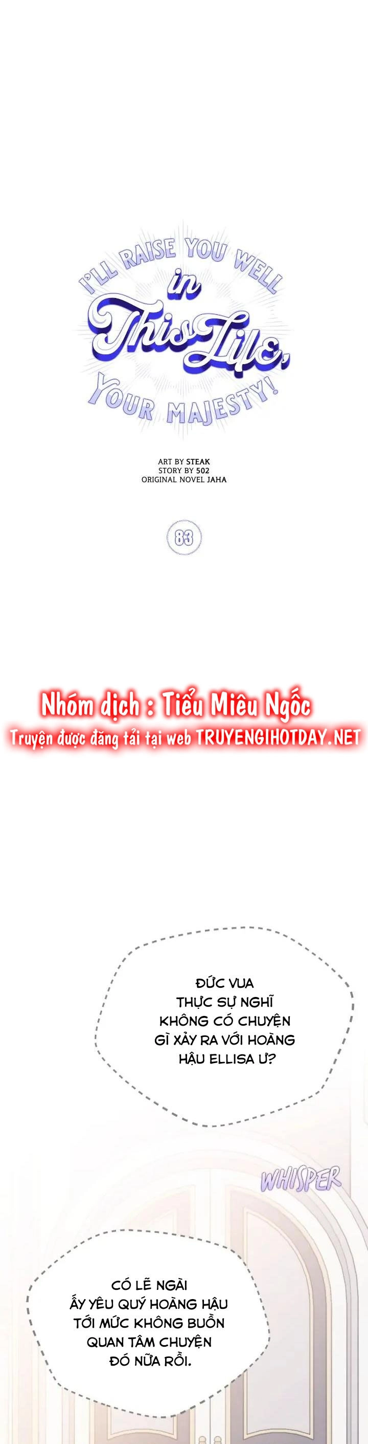 Ta Sẽ Nuôi Dạy Con Của Ngài Thật Tốt, Bệ Hạ! Chapter 83 - 13