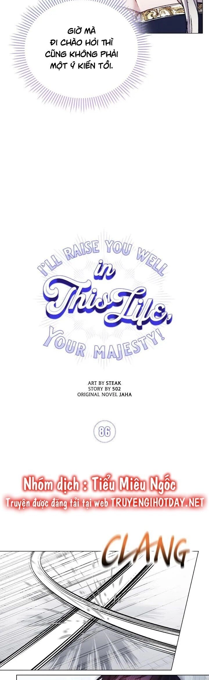 Ta Sẽ Nuôi Dạy Con Của Ngài Thật Tốt, Bệ Hạ! Chapter 86 - 6