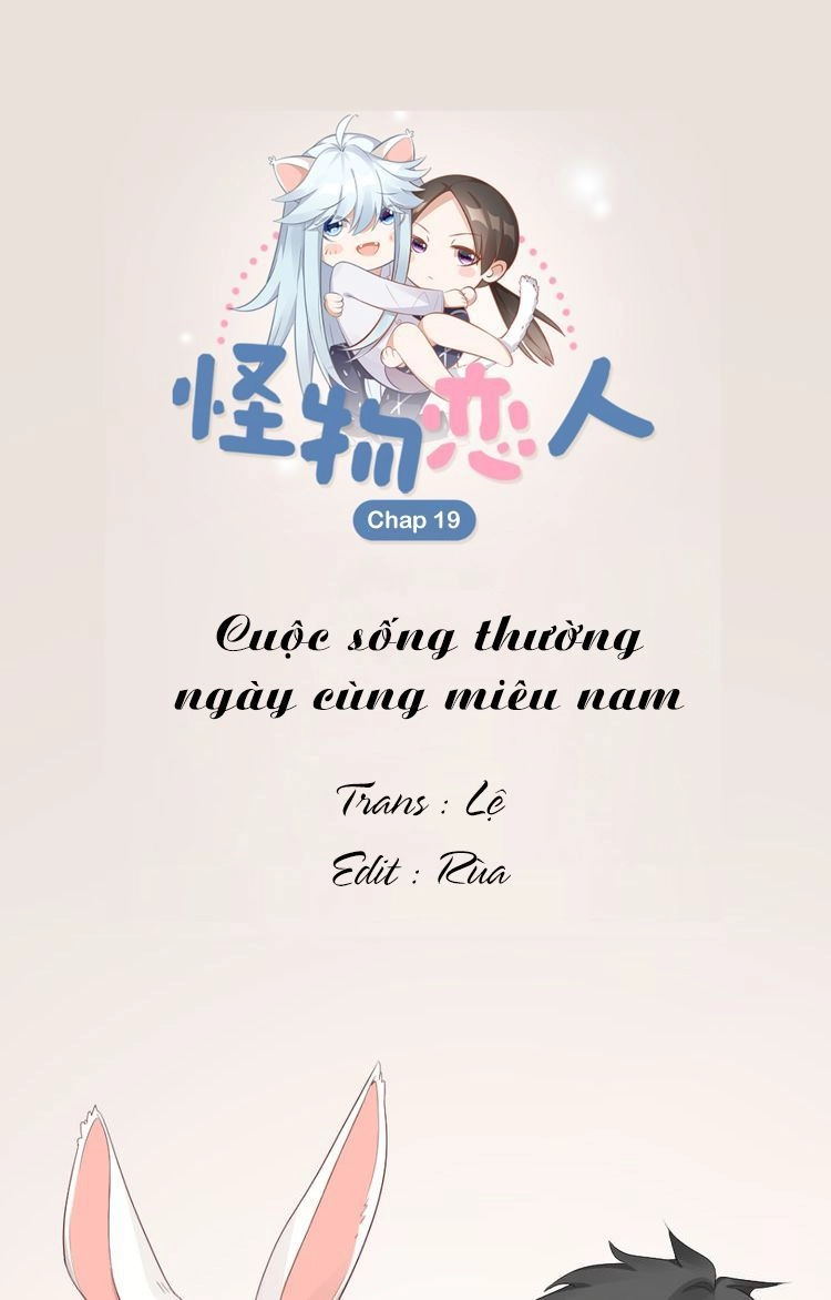 Bạn Trai Là Quái Vật Chapter 19 - 2