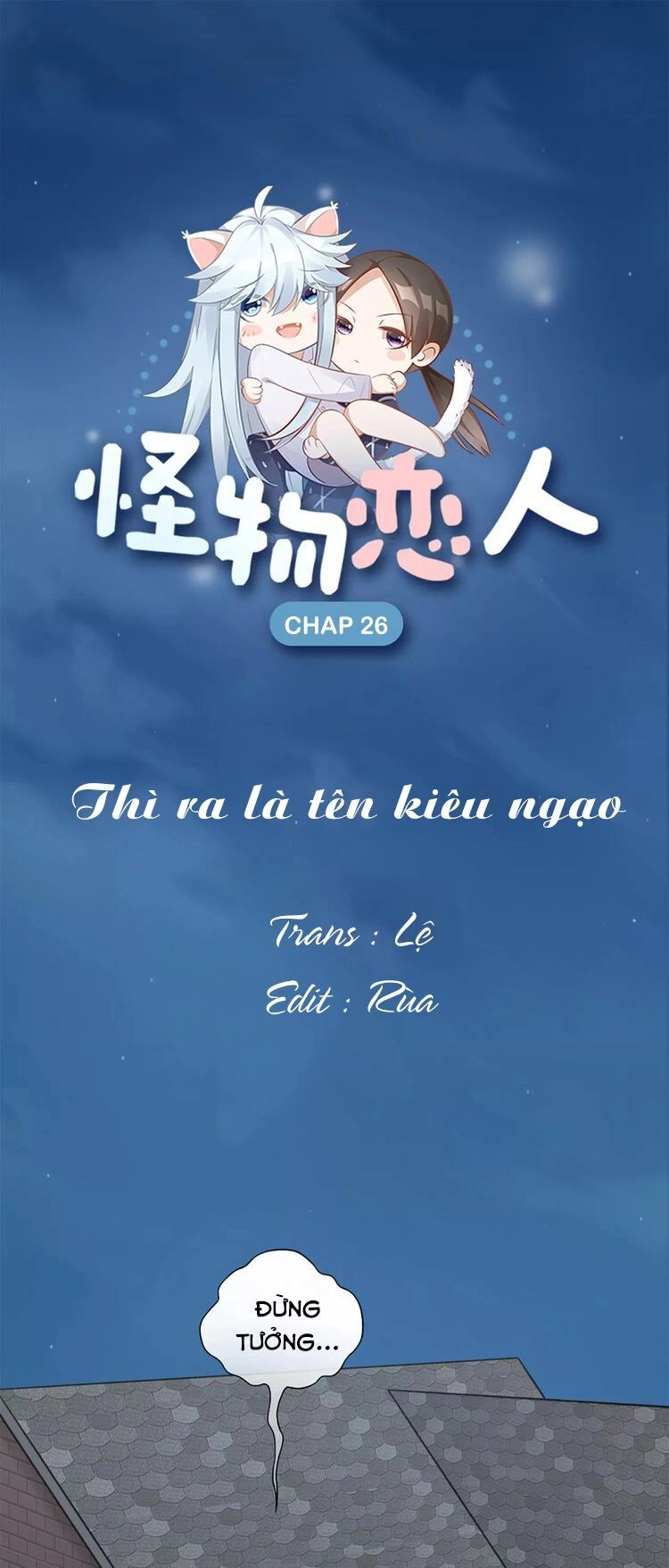 Bạn Trai Là Quái Vật Chapter 26 - 3