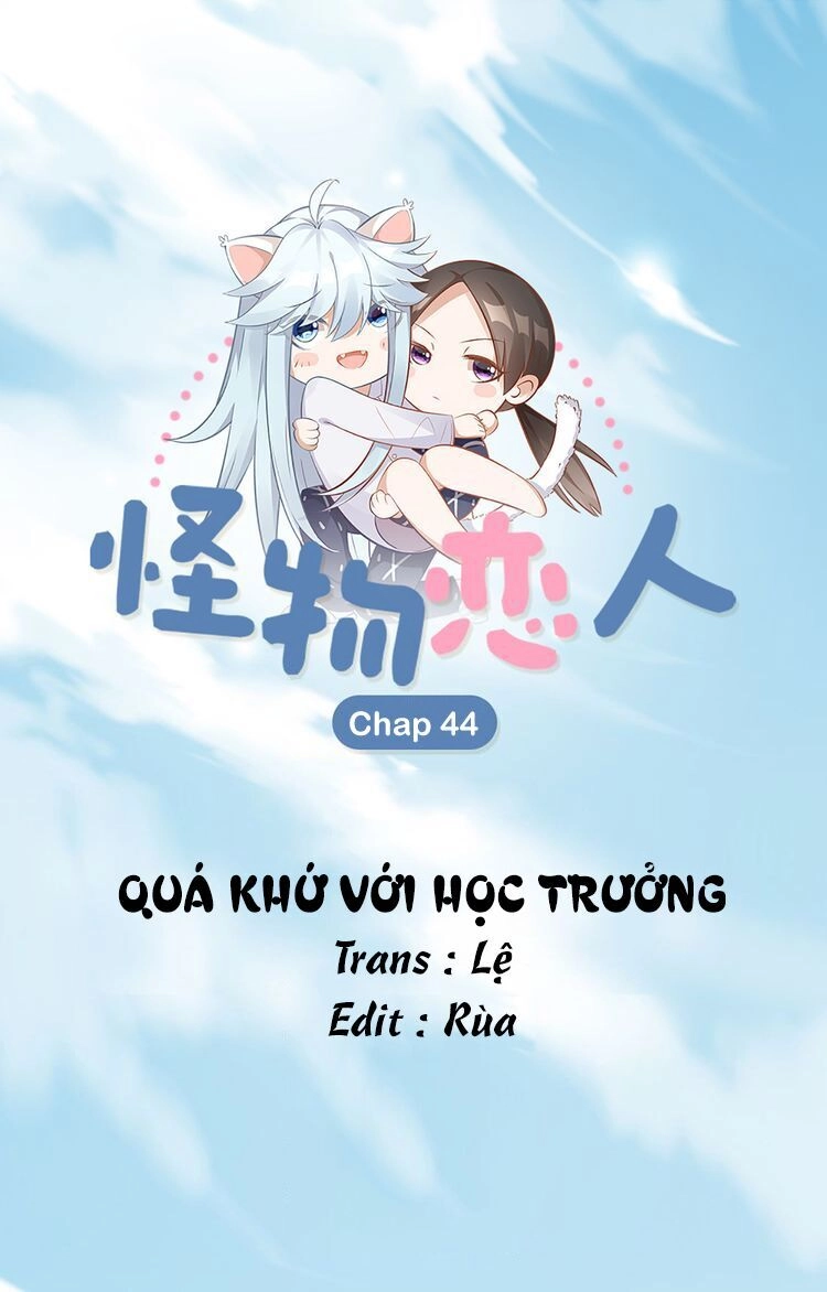 Bạn Trai Là Quái Vật Chapter 44 - 2