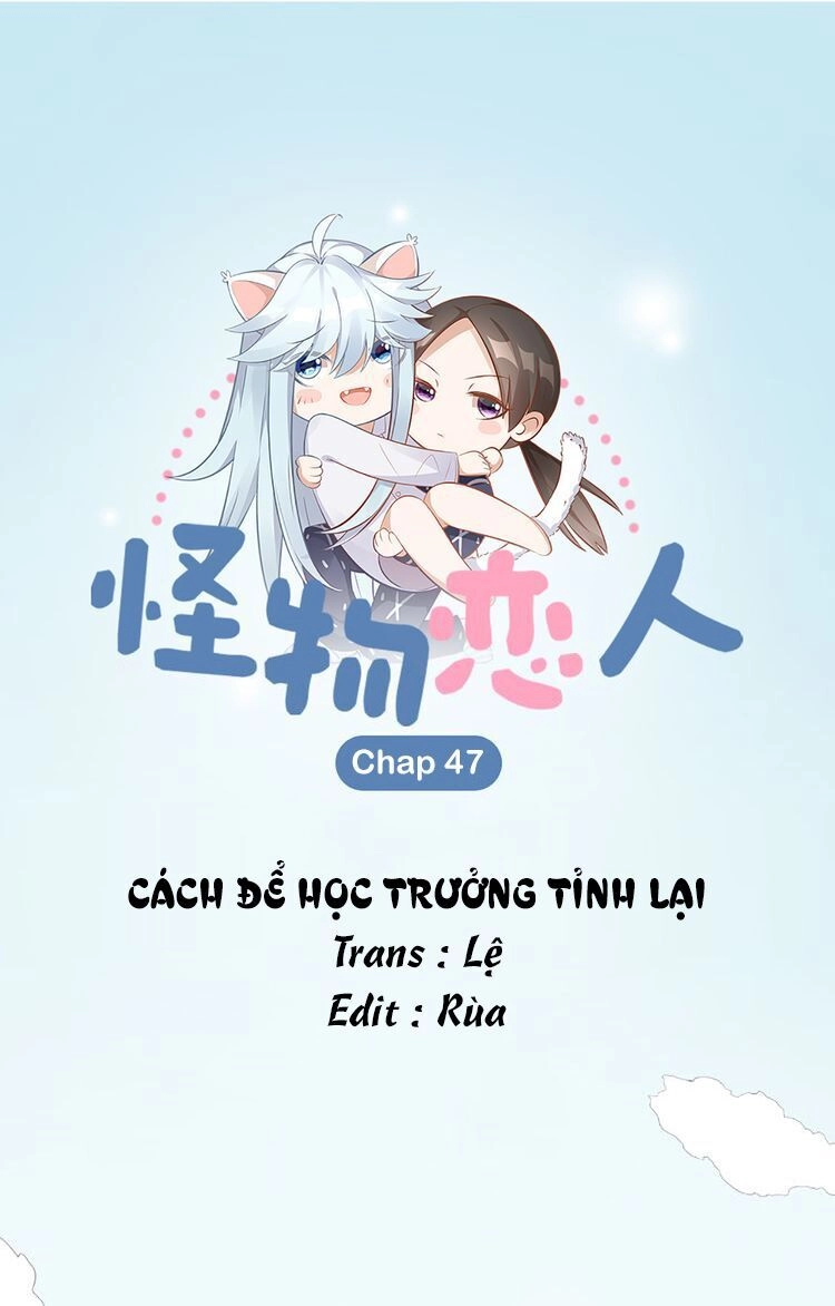 Bạn Trai Là Quái Vật Chapter 47 - 2