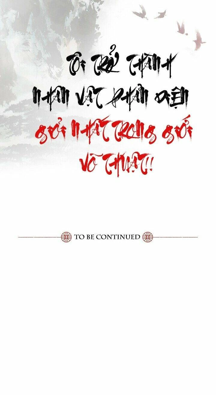 Tôi Trở Thành Nhân Vật Phản Diện Giỏi Nhất Trong Giới Võ Thuật Chapter 13 - 45