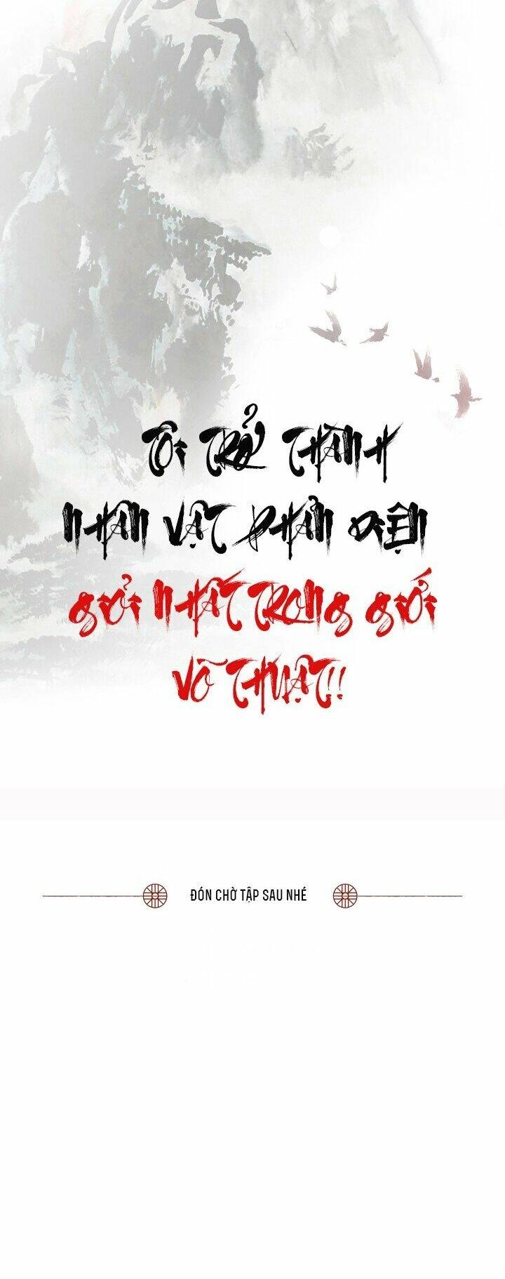 Tôi Trở Thành Nhân Vật Phản Diện Giỏi Nhất Trong Giới Võ Thuật Chapter 25 - 49