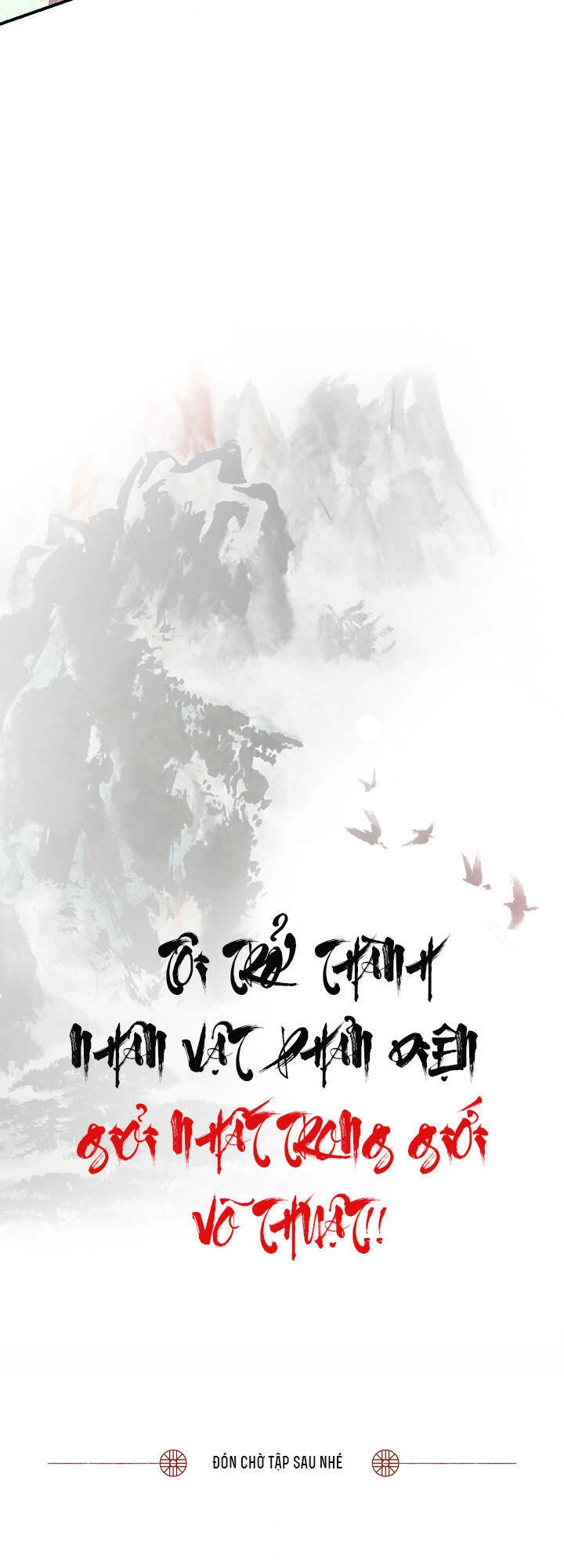 Tôi Trở Thành Nhân Vật Phản Diện Giỏi Nhất Trong Giới Võ Thuật Chapter 43 - 62