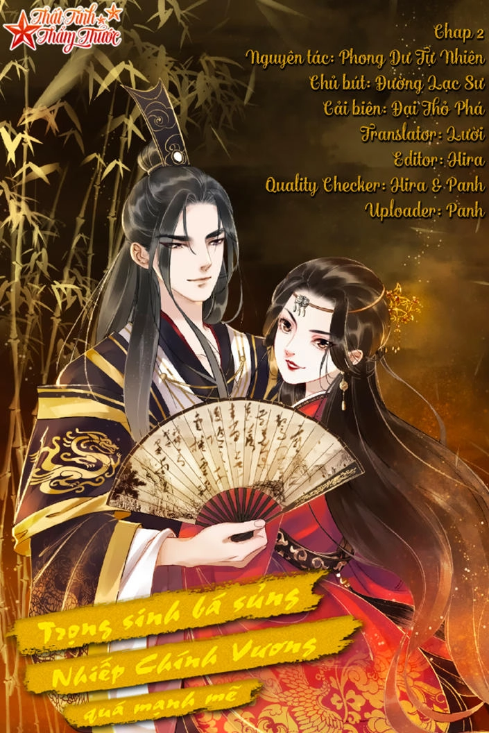 Trọng Sinh Bá Sủng Nhiếp Chính Vương Quá Mạnh Mẽ Chapter 2 - 3