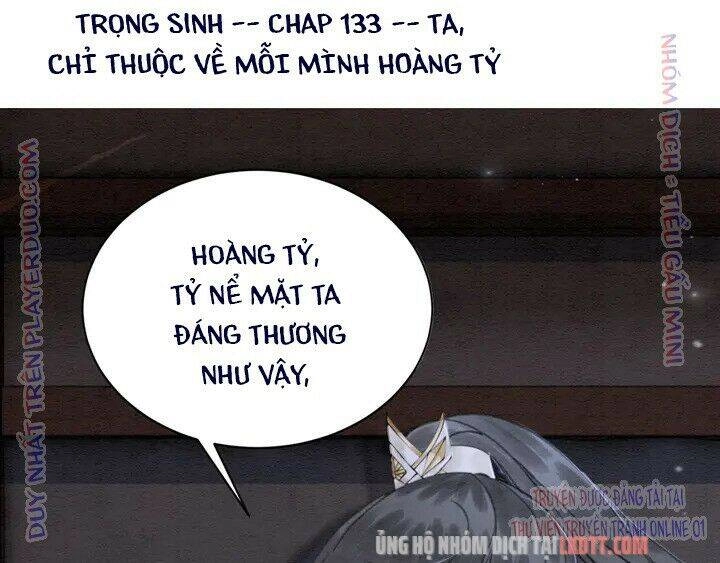 Trọng Sinh Bá Sủng Nhiếp Chính Vương Quá Mạnh Mẽ Chapter 133 - 5
