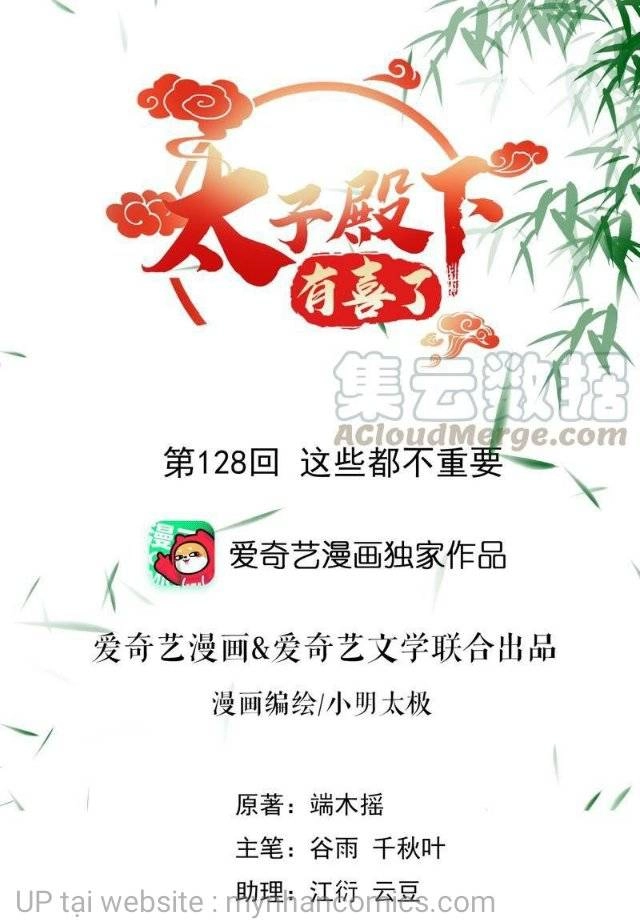 Thái Tử Điện Hạ Có Tin Vui Chapter 128 - 1