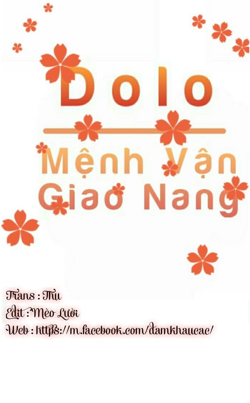 Dolo Mệnh Vận Giao Nang Chapter 10 - 1