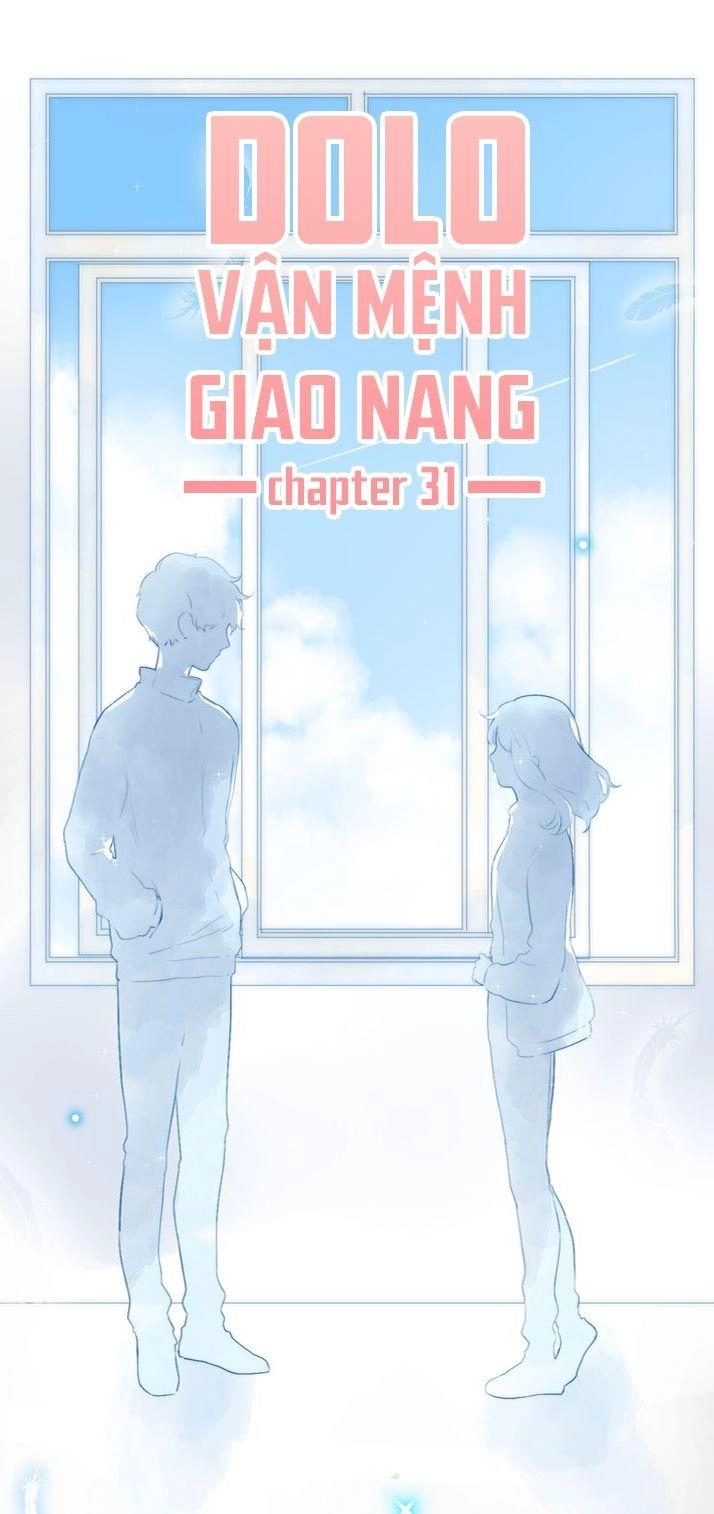 Dolo Mệnh Vận Giao Nang Chapter 31 - 1