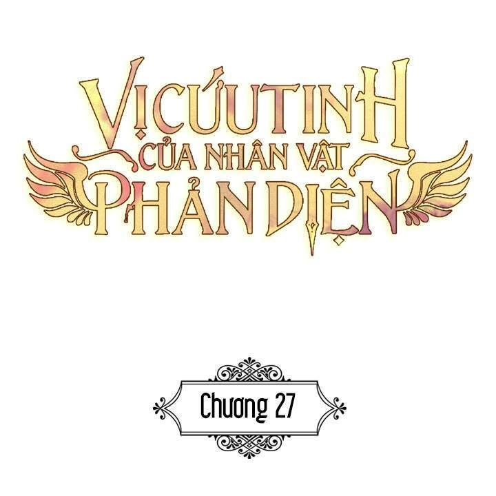 Vị Cứu Tinh Của Nhân Vật Phản Diện Chapter 27 - 36