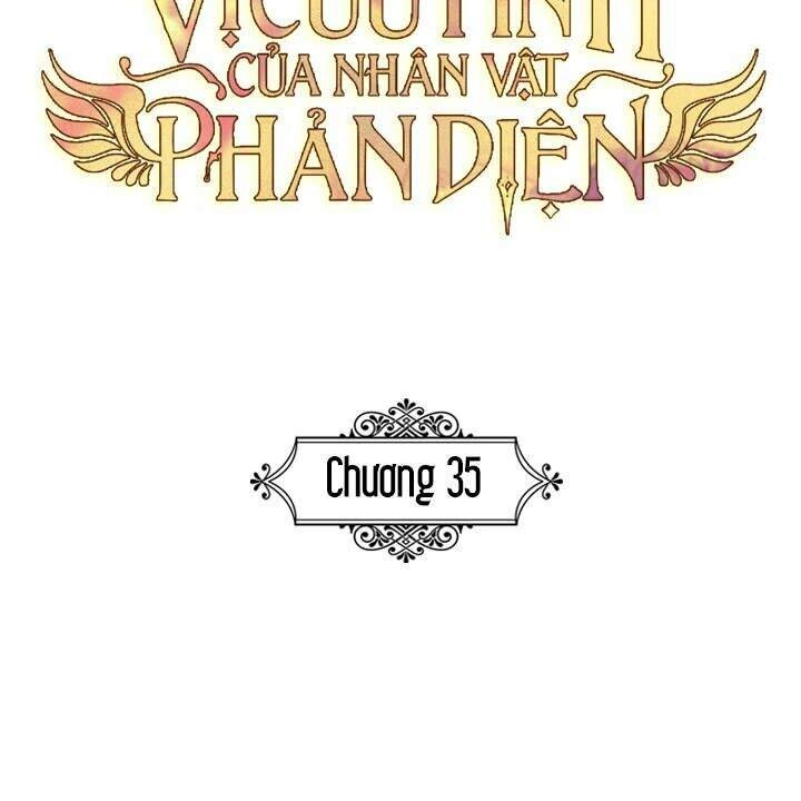 Vị Cứu Tinh Của Nhân Vật Phản Diện Chapter 35 - 46
