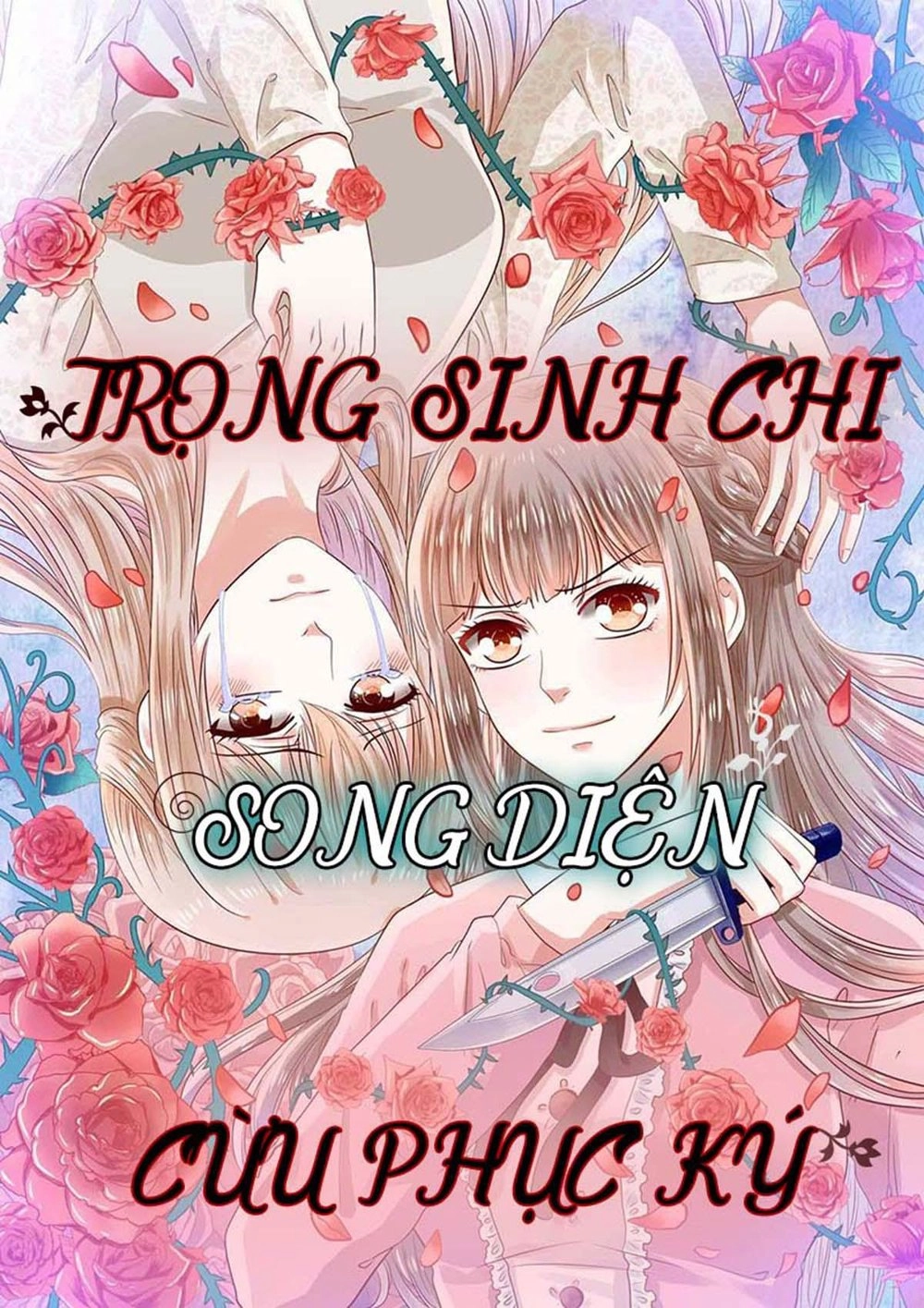 Trọng Sinh Chi Song Diện Cừu Phục Ký Chapter 1 - 2